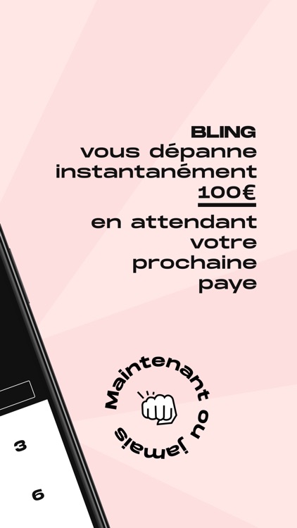 BLING - 100€ tout de suite