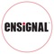 The Ensignal app is designed to keep you in touch & updated with the latest deals and exclusives from Ensignal, your Verizon Authorized Retailer