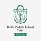 Delhi Public School Tapi  in association with Edunext Technologies Pvt