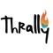Thrally: Well Being Practice to avoid burnout, refuel yourself and ignite motivation