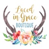 Laced in Grace Boutique