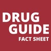 Drug Guide Fact Sheet