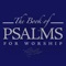 The Book of Psalms For Worship is the newest American psalter