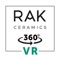 RAK Ceramics VR lets you experience our tiles and bathroom products in a super realistic 360 degree environment