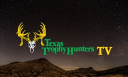 Texas Trophy Hunters TV