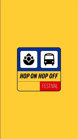 HOP ON HOP OFF FESTIVAL