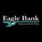 With Eagle Bank Mobile Banking, you can bank wherever, whenever