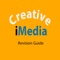 This is a revision companion for the OCR Creative iMedia qualification