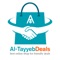 Take the Pressure Off Everyday Living and Shop Smart with Al-Tayyeb Deals