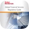 The Global Financial Services Regulatory Guide provides a comprehensive summary of regulations applicable to banks and other financial services companies around the world