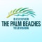 The Palm Beaches TV Channel App includes the destinations and attractions where visitors can enjoy sports, beaches, dining, recreational activities, events and culture in The Palm Beaches