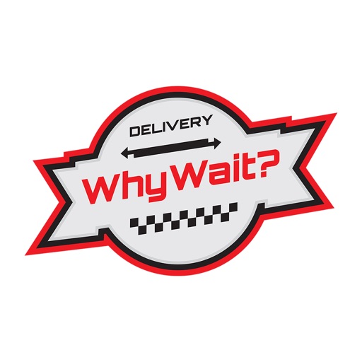 Why Wait Delivery