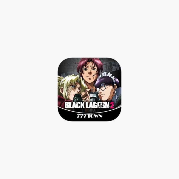 777town Black Lagoon2 をapp Storeで