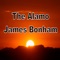 Color and share historical facts and songs about James Bonham and the battle of the Alamo