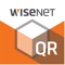 Hanwha Techwin's Wisenet QR is an application to help you to make a list multiple products at once by scanning the QR code attached to the product box