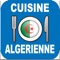 Vous trouverez dans cette application les meilleures recettes de cuisine algérienne