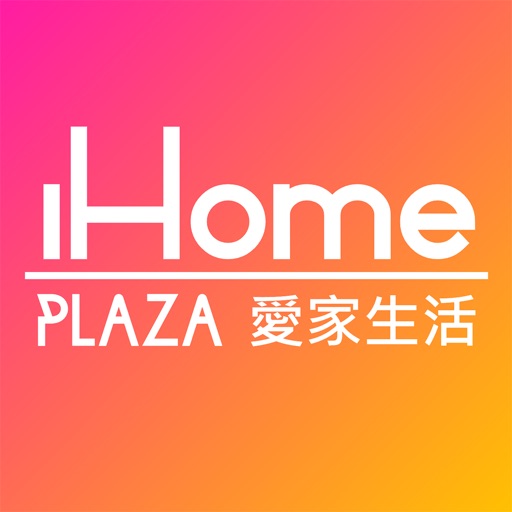 iHome Plaza 愛家生活