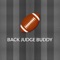 BackJudgeBuddy application offers a timer based application which can be used by High school (NFHS) and Colleges (NCAA)