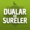 Dualar ve Sureler uygulaması Kuran-ı Kerim'deki dua ve surelere kolayca ulaşabilmeniz ve surelerin okunuşlarıyla birlikte anlamlarını öğrenebilmeniz için geliştirilmiştir