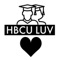 HBCU Luv is a business and social networking app used to connect HBCU students to display HBCU businesses, connect investors, a music platform for artists attending HBCU's 