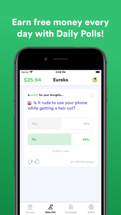 How to cancel & delete Eureka - Cash for feedback from iphone & ipad 4