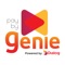 Download Genie to experience the Ultimate App for all your Payment Needs