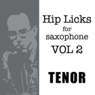 Hip Licks for Tenor Sax Vol. 2 by Greg Fishman