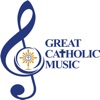 Great Catholic Music