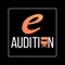 The eAudition app is the easiest and most inexpensive way for you to audition for multiple opportunities, without ever having to step out of your home