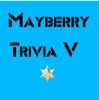 Mayberry Trivia V