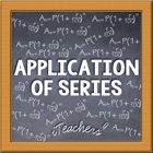 Application of Series Lessons