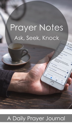 Prayer Notes: Ask, Seek, Knock