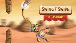 Game screenshot Swing & Swipe the Superheroes mod apk