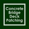 This guide provides a better understanding of the process to patch concrete bridge decks