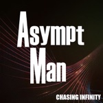 Asympt Man - Chasing Infinity