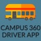 Campus 360 Driver, This app will be used by drivers to pickup and drop school child from home to school and school to home