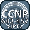 CCNP 642 457 CIPT2 for CisCo