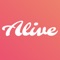 Alive is a revolutionary micro trip planner app that rewards you and your friends for spending time together