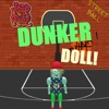 Dunker Doll!