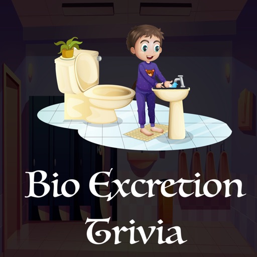 Bio Excretion Trivia