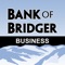 Before you can use Bank of Bridger’s Family of Banks Business Mobile App you must first be enrolled in Business Online Banking