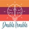 Double Trouble - Brain Power