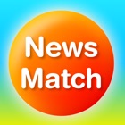 Top 10 News Apps Like NewsMatch 〜興味のあるニュースだけ探せるアプリ〜 - Best Alternatives