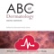 ABC of Dermatology