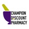 At Champion Discount Pharmacy, your time and health is important to us