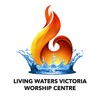 Living Waters Victoria Worship
