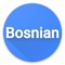 - Translate Bosnian to Any Language