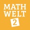 Die App «MATHWELT 2» ist ein Grundlagentraining für Schülerinnen und Schüler des 2