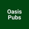 We are delighted to welcome you to Oasis pubs ordering App