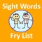 Sight Words - Fry List